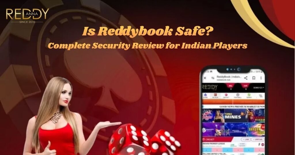 Is Reddybook Safe_ Complete Security Review for Indian Players