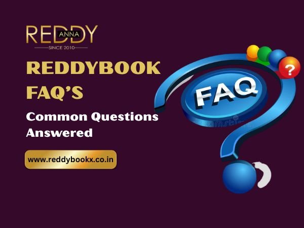 Reddybook FAQs – Common Questions Answered