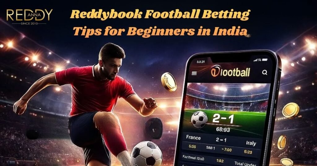 Reddybook Football Betting Tips for Beginners in India