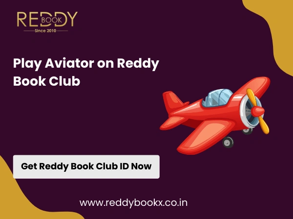 Play Aviator on Reddy Book Club