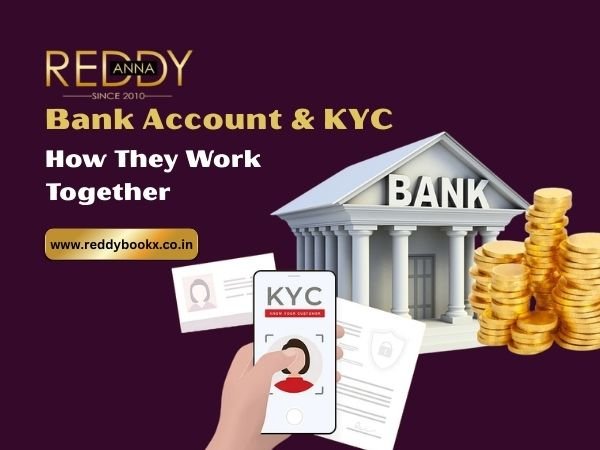 Bank Account & KYC – How They Work Together