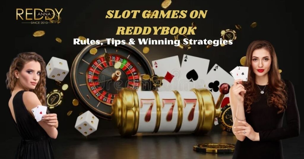 Best Slot Games on Reddybook in 2026 – Highest RTP & Big Jackpots