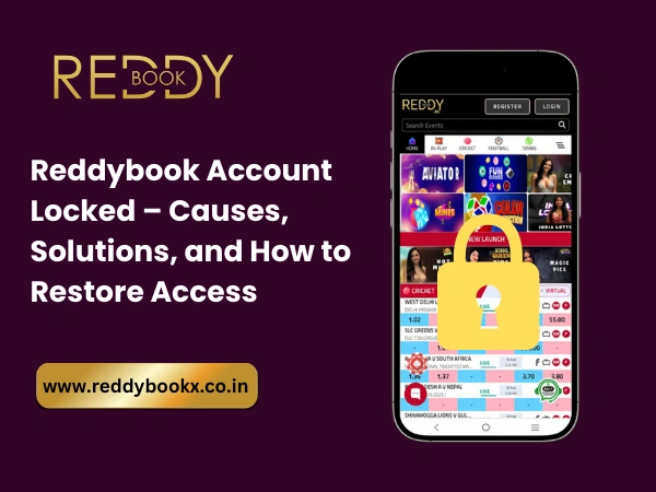 Reddybook Account Locked – Causes, Solutions, and How to Restore Access