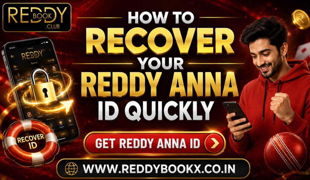How to Recover Your Reddy Anna ID Quickly